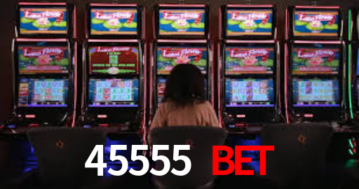 Welcome Bonus 45555 bet